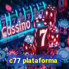 c77 plataforma